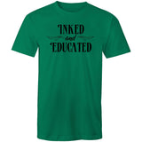 Inked And Educated - T-Shirt