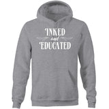 Inked And Educated - Hoodie